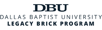 Dallas Baptist University Legacy Brick Program